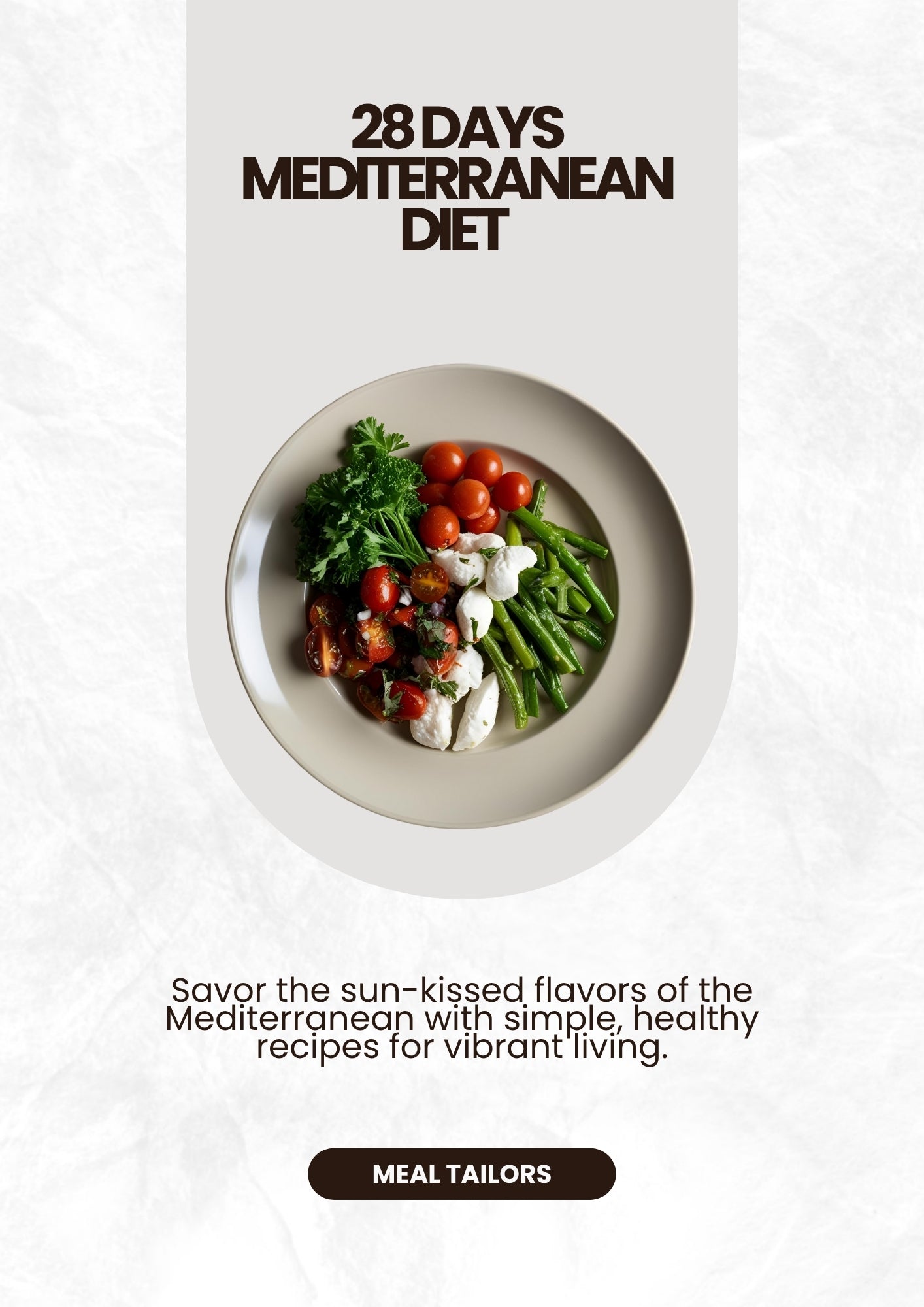 28 Days of Mediterranean Living